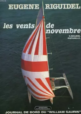Couverture du produit · Les vents de novembre. journal de bord de "william saurin"