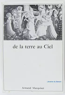 Couverture du produit · De la terre au ciel