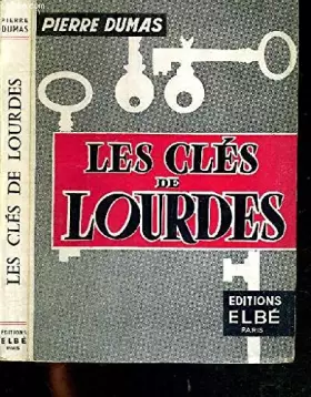 Couverture du produit · LES CLES DE LOURDES