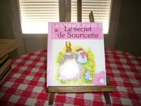 Couverture du produit · LE SECRET DE SOURICETTE