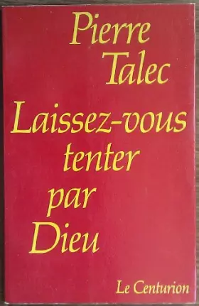 Couverture du produit · Laissez-vous tenter par Dieu