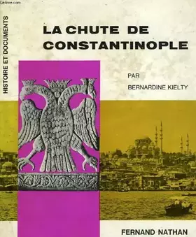 Couverture du produit · La chute de constantinople