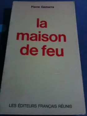 Couverture du produit · La maison de feu