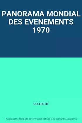 Couverture du produit · PANORAMA MONDIAL DES EVENEMENTS 1970