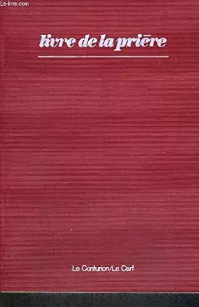 Couverture du produit · LIVRE DE LA PRIERE