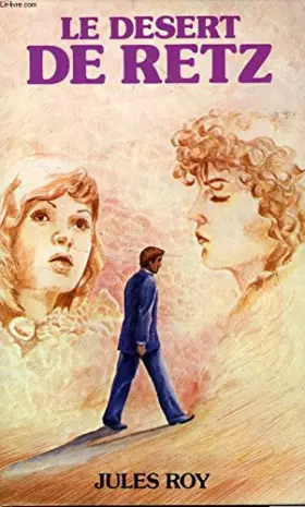 Couverture du produit · LE DESERT DE RETZ