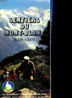 Couverture du produit · SENTIERS DU MONT-BLANC