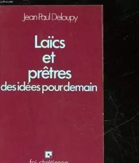 Couverture du produit · Laics et pretres des idees pour demain