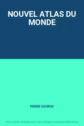 Couverture du produit · NOUVEL ATLAS DU MONDE
