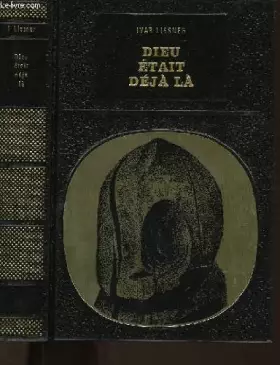 Couverture du produit · DIEU ETAIT DEJA LA