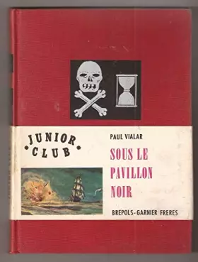 Couverture du produit · Sous Le Pavillon Noir