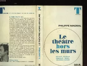 Couverture du produit · Le theatre hors les murs