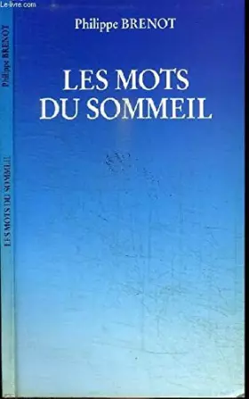 Couverture du produit · LES MOTS DU SOMMEIL