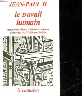 Couverture du produit · Le travail humain