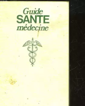 Couverture du produit · GUIDE SANTE-MEDECINE