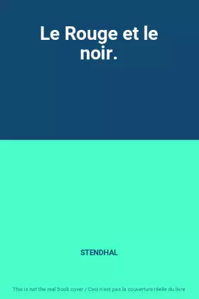 Couverture du produit · Le Rouge et le noir.