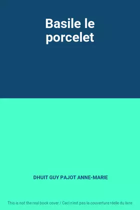 Couverture du produit · Basile le porcelet