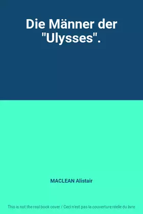 Couverture du produit · Die Männer der "Ulysses".