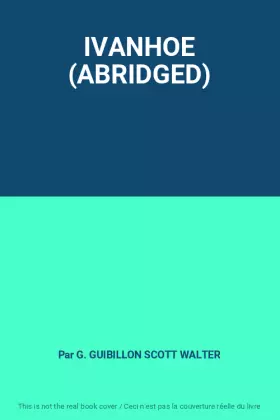 Couverture du produit · IVANHOE (ABRIDGED)