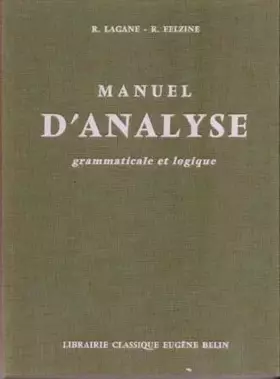 Couverture du produit · Manuel d'analyse grammaticale et logique