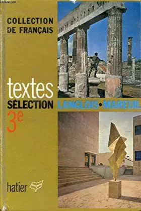 Couverture du produit · TEXTES POUR LA LECTURE ET L'EXPLICATION, 3e