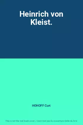 Couverture du produit · Heinrich von Kleist.