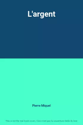 Couverture du produit · L'argent