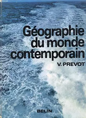 Couverture du produit · GEOGRAPHIE DU MONDE CONTEMPORAIN, CLASSES TERMINALES