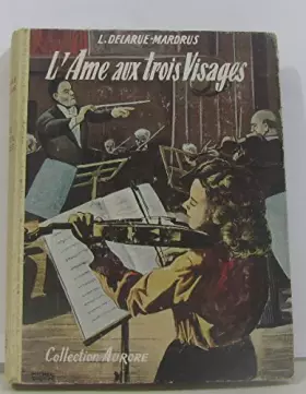 Couverture du produit · L'âme aux trois visages.
