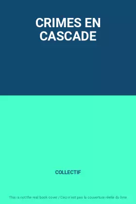 Couverture du produit · CRIMES EN CASCADE