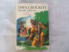 Couverture du produit · Davy crockett rentre chez lui