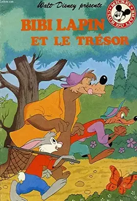 Couverture du produit · Bibi lapin et le tresor