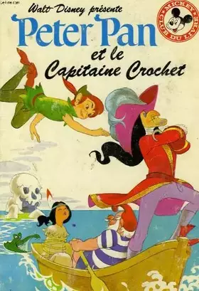 Couverture du produit · Peter pan et le capitaine crochet