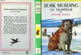 Couverture du produit · Burk murding le trappeur