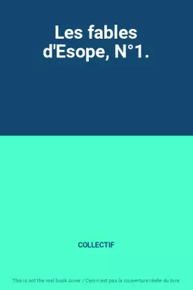 Couverture du produit · Les fables d'Esope, N°1.