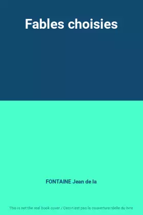 Couverture du produit · Fables choisies