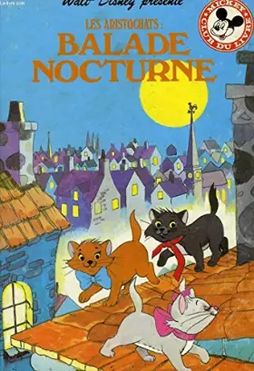 Couverture du produit · Les aristochats: balade nocturne