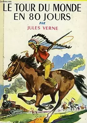 Couverture du produit · LE TOUR DU MONDE EN 80 JOURS