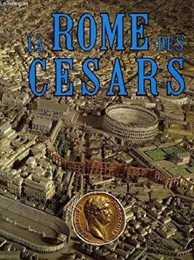 Couverture du produit · La rome des cesars