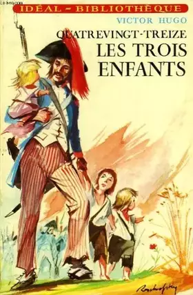 Couverture du produit · Quatrevingt-treize - les trois enfants