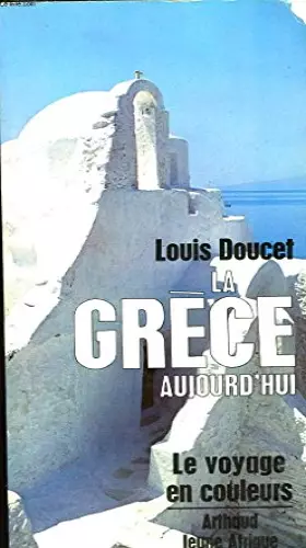 Couverture du produit · LA GRECE AUJOURD'HUI