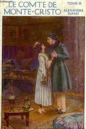 Couverture du produit · Le comte de monte-cristo, tome 3.