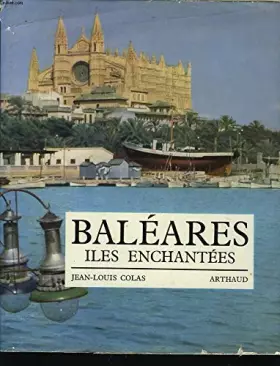 Couverture du produit · LES BALEARES ILES ENCHANTEES