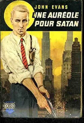 Couverture du produit · UNE AUREOLE POUR SATAN