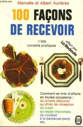 Couverture du produit · 100 facon de recevoir