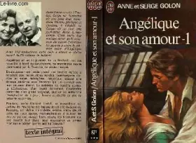 Couverture du produit · Angelique et son amour, tome 1