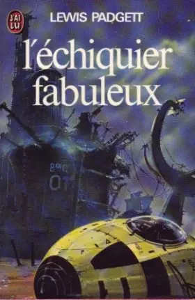 Couverture du produit · L'échiquier fabuleux - (The far reality)