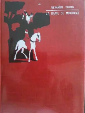 Couverture du produit · La dame de monsoreau