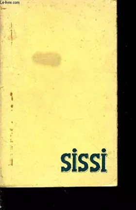 Couverture du produit · Sissi. Impératrice d'Autriche