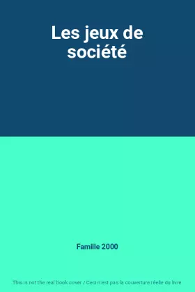 Couverture du produit · Les jeux de société
